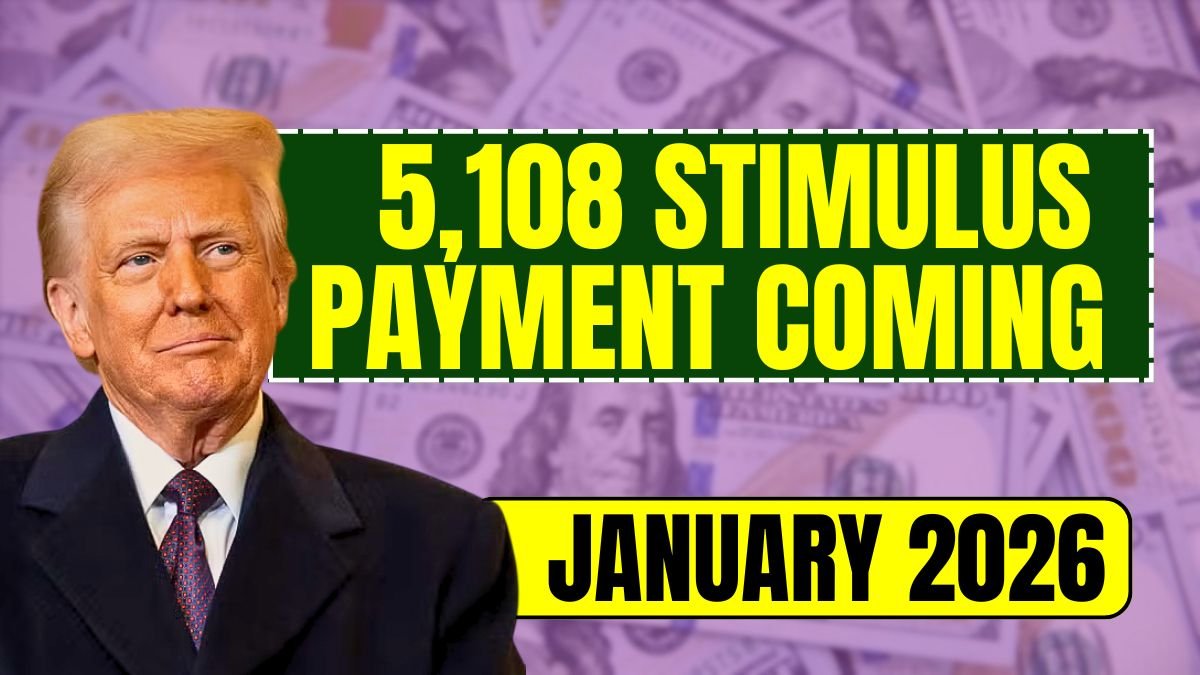 5,108 Stimulus Payment Coming January 2026 See If You Qualify